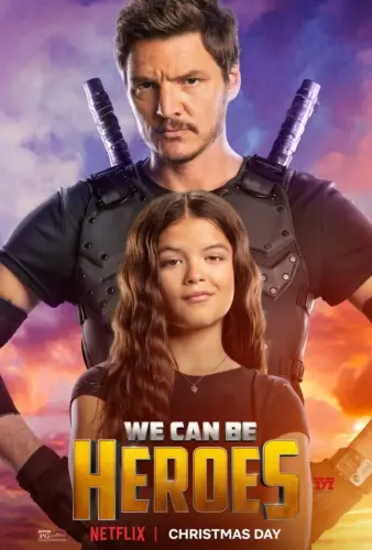 Pedro Pascal for Netflix Film We Can be Heroes